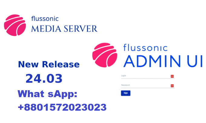 Flussonic v24.03 Nulled